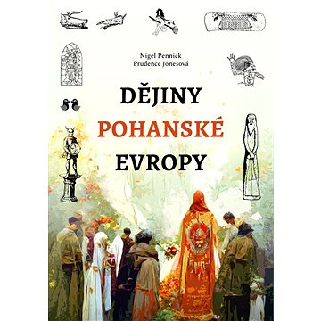 

Dějiny pohanské Evropy