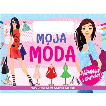 

Moja móda