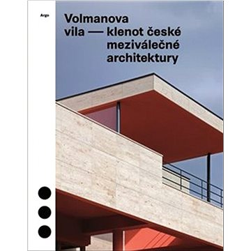

Volmanova vila: klenot české meziválečné architektury
