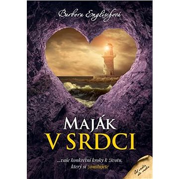 

Maják v srdci