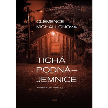 

Tichá podnájemnice: Podmanivý příběh ženské síly, vynalézavosti a vůle