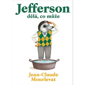 

Jefferson dělá, co může