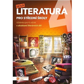 

Nová literatura 4 pro střední školy: Učebnice