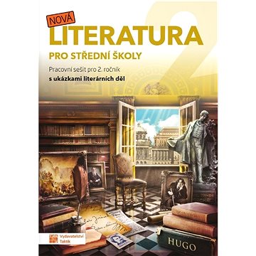 

Nová literatura 2 pro střední školy: Pracovní sešit
