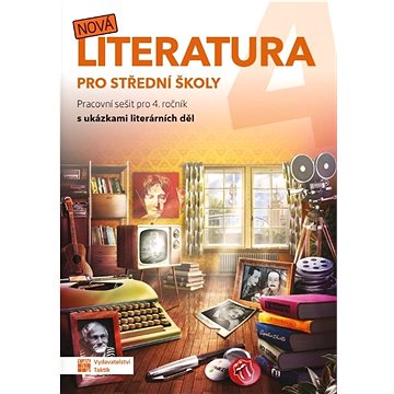 

Nová literatura 4 pro střední školy: Pracovní sešit