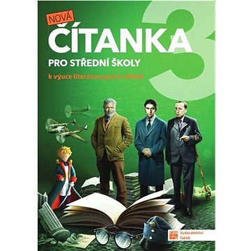 

Nová čítanka 3 pro střední školy