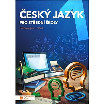 

Český jazyk 1 pro střední školy: Učebnice