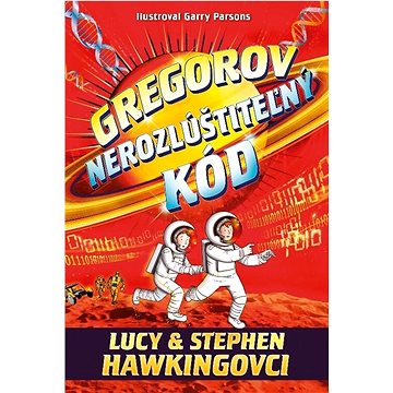 

Gregorov nerozlúštiteľný kód