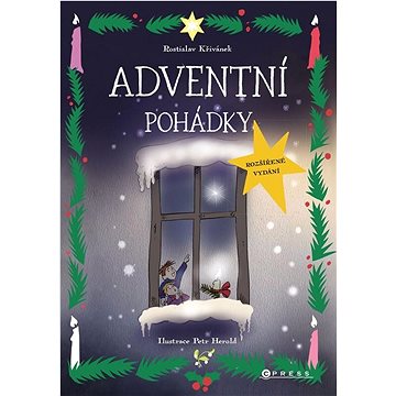 

Adventní pohádky: rozšířené vydání