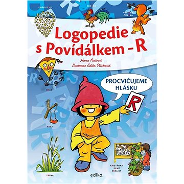 

Logopedie s Povídálkem - R: Procvičujeme hlásku R