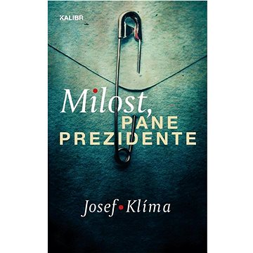 

Milost pane prezidente