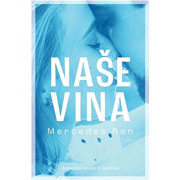 

Naše vina: Romantická senzace ze Španělska