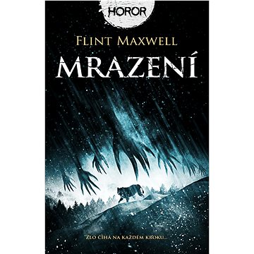 

Mrazení: Zlo číhá na každém kroku...