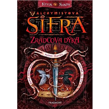 

Alchymistova šifra Zrádcova dýka