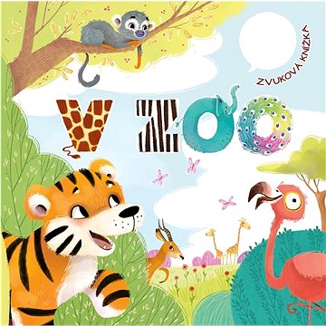 

V zoo: Zvuková knížka