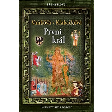 

První král