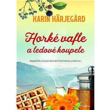 

Horké vafle a ledové koupele