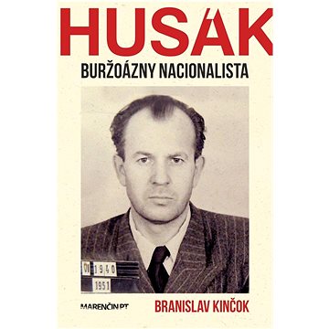

Husák Buržoázny nacionalista 1951-1963