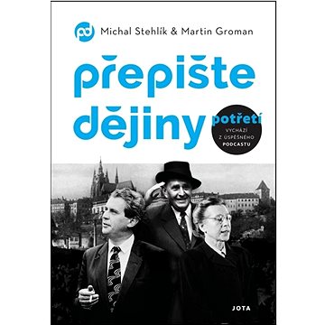 

Přepište dějiny potřetí