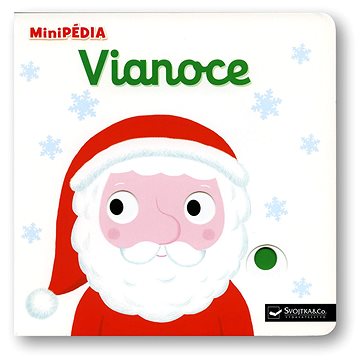 

MiniPÉDIA Objavujeme svet! Vianoce