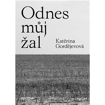 

Odnes můj žal