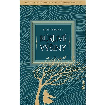 

Búrlivé výšiny