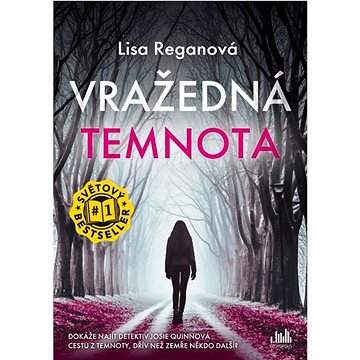 

Vražedná temnota