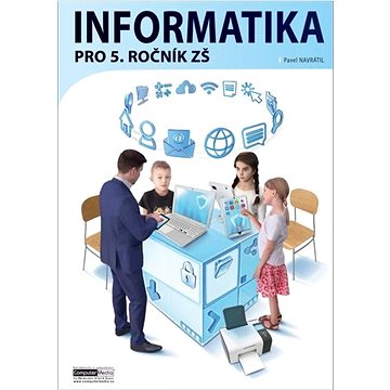 

Informatika pro 5. ročník ZŠ Metodika