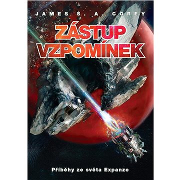 

Zástup vzpomínek: Příběhy ze světa Expanze