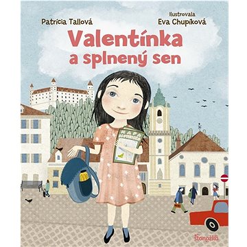 

Valentínka a splnený sen