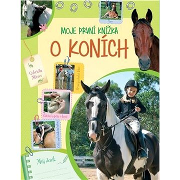 

Moje první knížka o koních