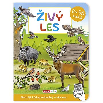 

Živý les: 56 zvuků