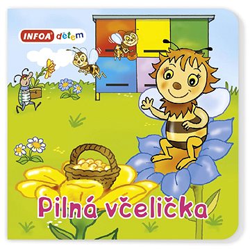 

Pilná včelička