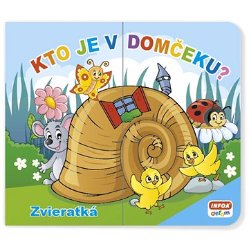 

Kto je v domčeku Zvieratká