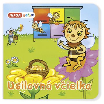 

Usilovná včielka