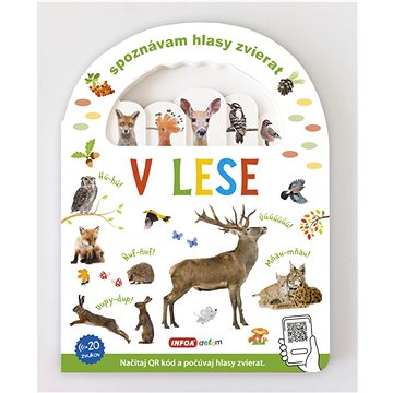 

Spoznávám hlasy zvierat V lese