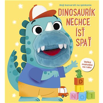 

Dinosaurík nechce ísť spať
