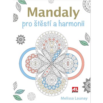 

Mandaly pro štěstí a harmonii