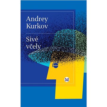 

Sivé včely