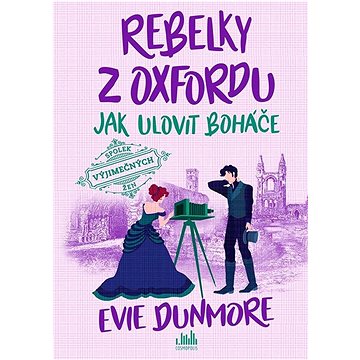 

Rebelky z Oxfordu: Jak ulovit boháče