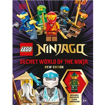 

LEGO Ninjago Secret World of the Ninja New Edition: With Exclusive Lloyd LEGO Minifigure