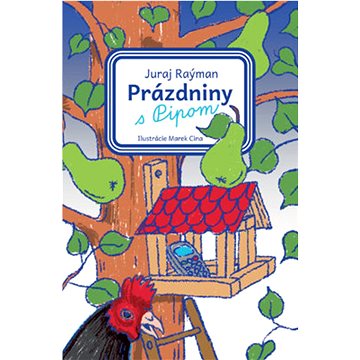 

Prázdniny s Pipom