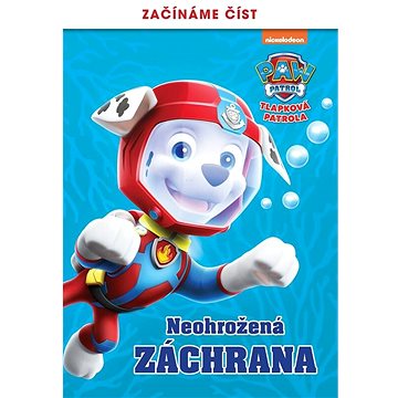 

Tlapková patrola Neohrožená záchrana
