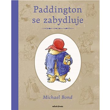 

Medvídek Paddington se zabydluje