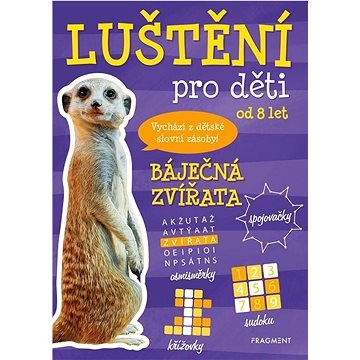 

Luštění pro děti Báječná zvířata: od 8 let
