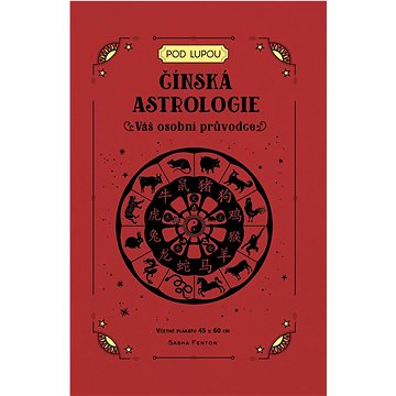

Čínská astrologie: Váš osobní průvodce