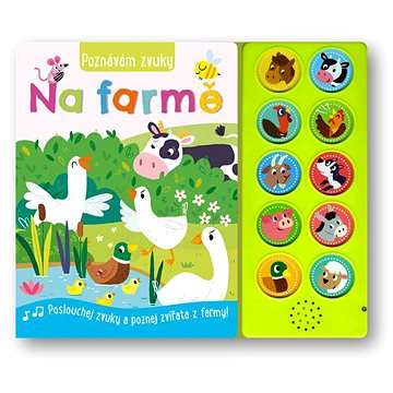 

Poznávám zvuky Na farmě: Poslouchej zvuky a poznej zvířata z farmy!