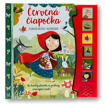 

Červená čiapočka: Zvuková knižka s rozprávkou