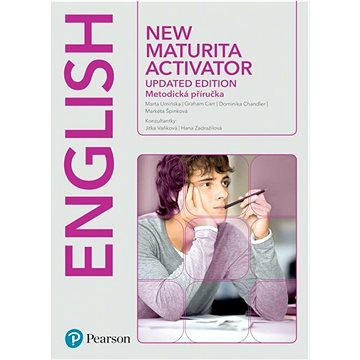 

New Maturita Activator Teacher´s Book: Updated edition