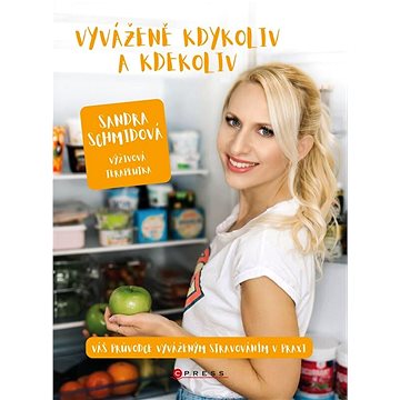 

Vyváženě kdykoliv a kdekoliv: Váš průvodce vyváženým stravováním v praxi